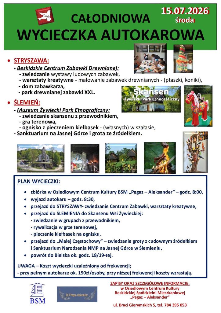 WYCIECZKA DO STRYSZAWY I ŚLEMIENIA